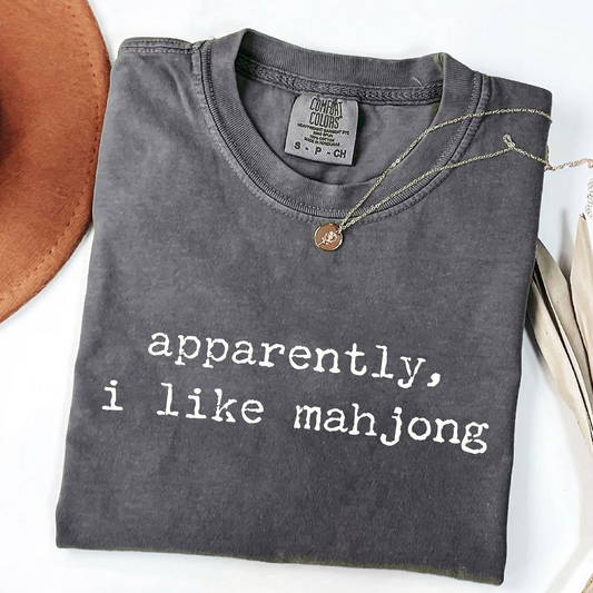 Apparently I Like Mahjong - Funny Game Night T-Shirt
