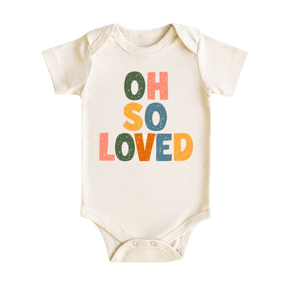Oh So Loved Baby Bodysuit