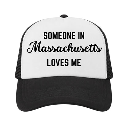Someone in Massachusetts Loves Me Trucker Hat for Kids & Adults, Long Distance Family Gift