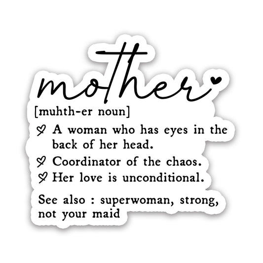 Mother Definition Chaos Coordinator Sticker