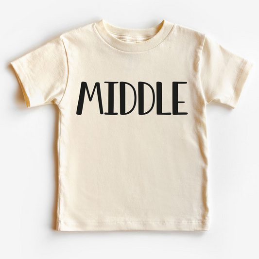 Sibling Matching Shirts - Middle Brother, Middle Sister T-Shirt