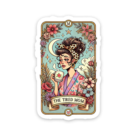 The Tired Mom Tarot Card Sticker