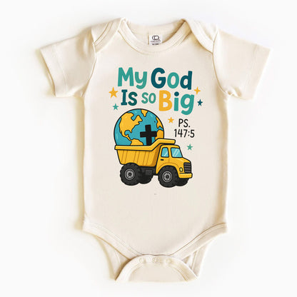 My God Is So Big Shirt