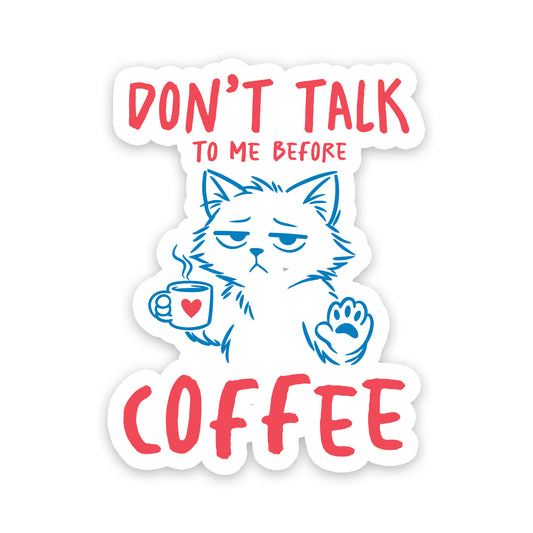 Don't Talk To Me Before Coffee Grumpy Cat Sticker