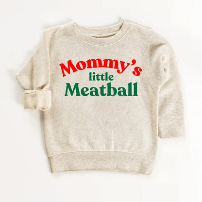 Mommy’s Little Meatball Shirt - Newborn to Adult 2XL
