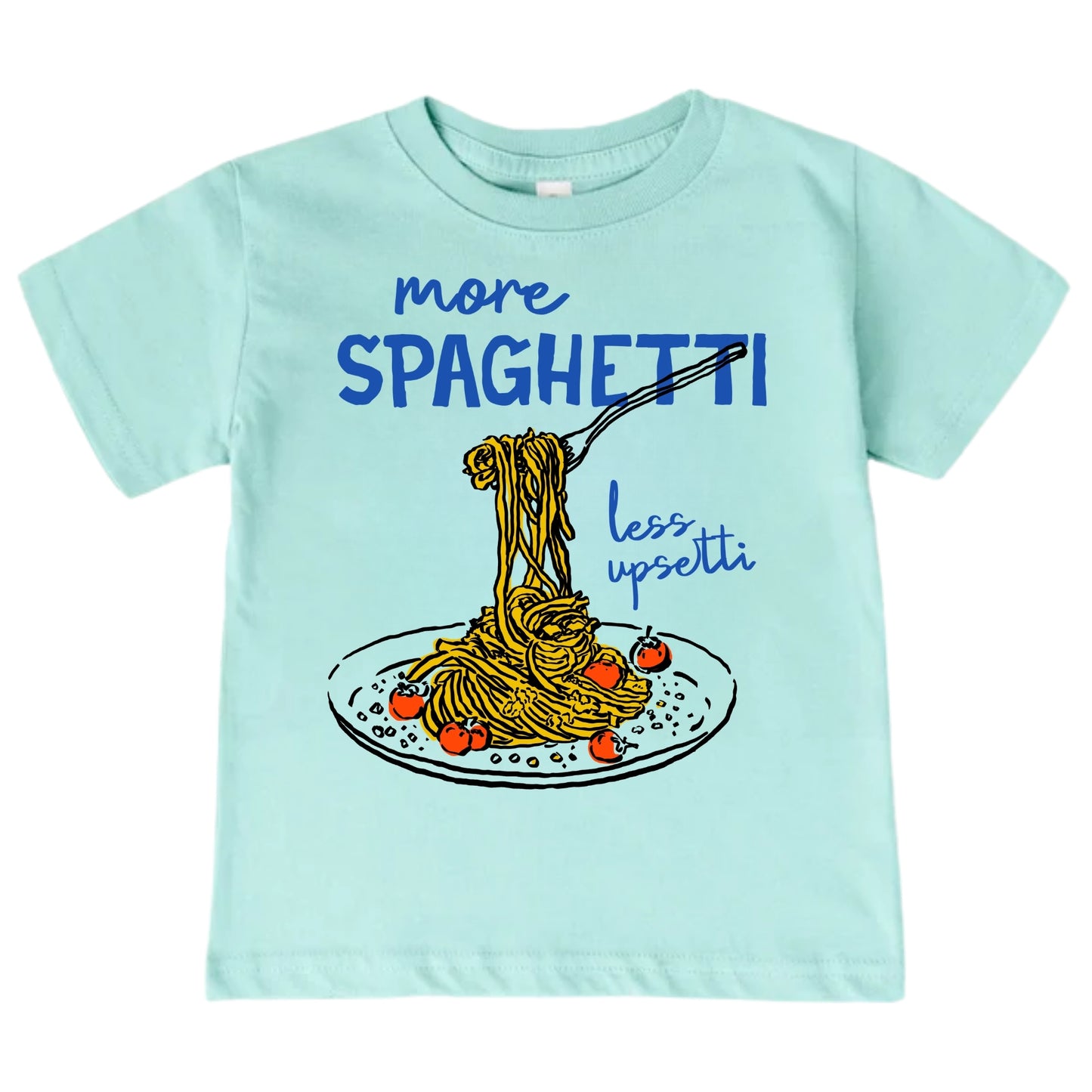 More Spaghetti Less Upsetti Kids T-Shirt
