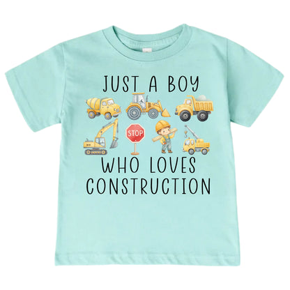 Just A Boy Who Loves Construction Shirt
