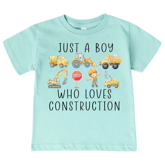 Just A Boy Who Loves Construction Shirt