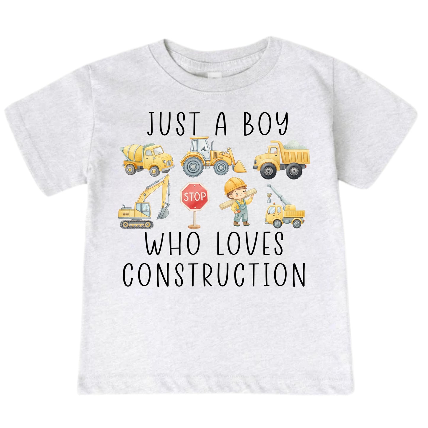 Just A Boy Who Loves Construction Shirt