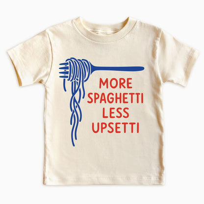 More Spaghetti Less Upsetti Kids Shirt