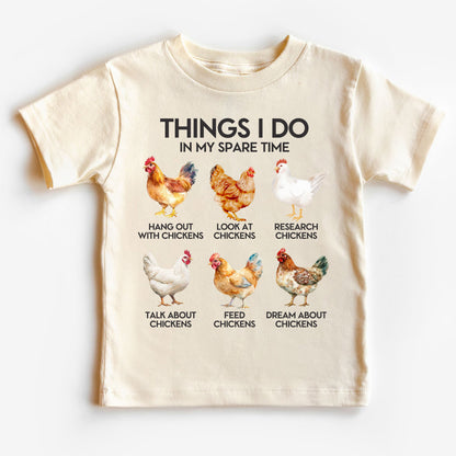 Things I Do In My Spare Time - Chicken Kids T-Shirt