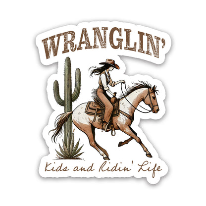 Wranglin' Kids and Ridin' Life Western Cowgirl Rider Sticker