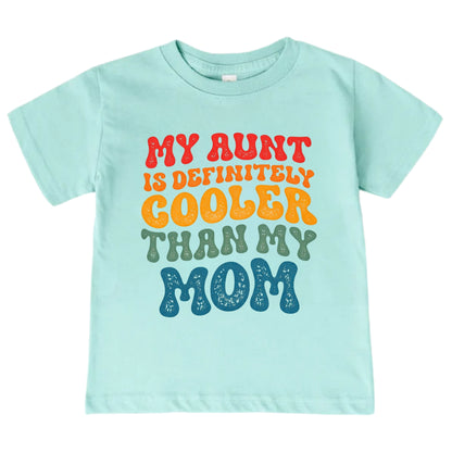 My Aunt Is Definitely Cooler Than My Mom ONESIE ®, Baby Bodysuit for Boys Girls
