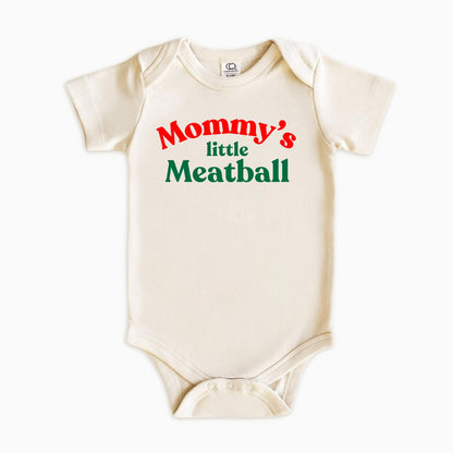 Mommy’s Little Meatball Shirt - Newborn to Adult 2XL