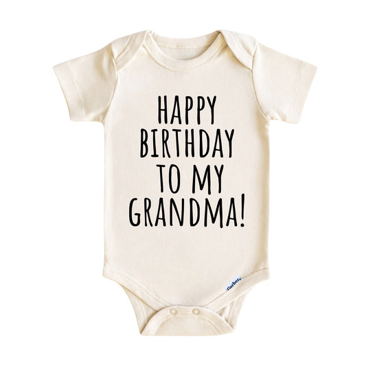 Happy Birthday to My Grandma Baby Onesie ®