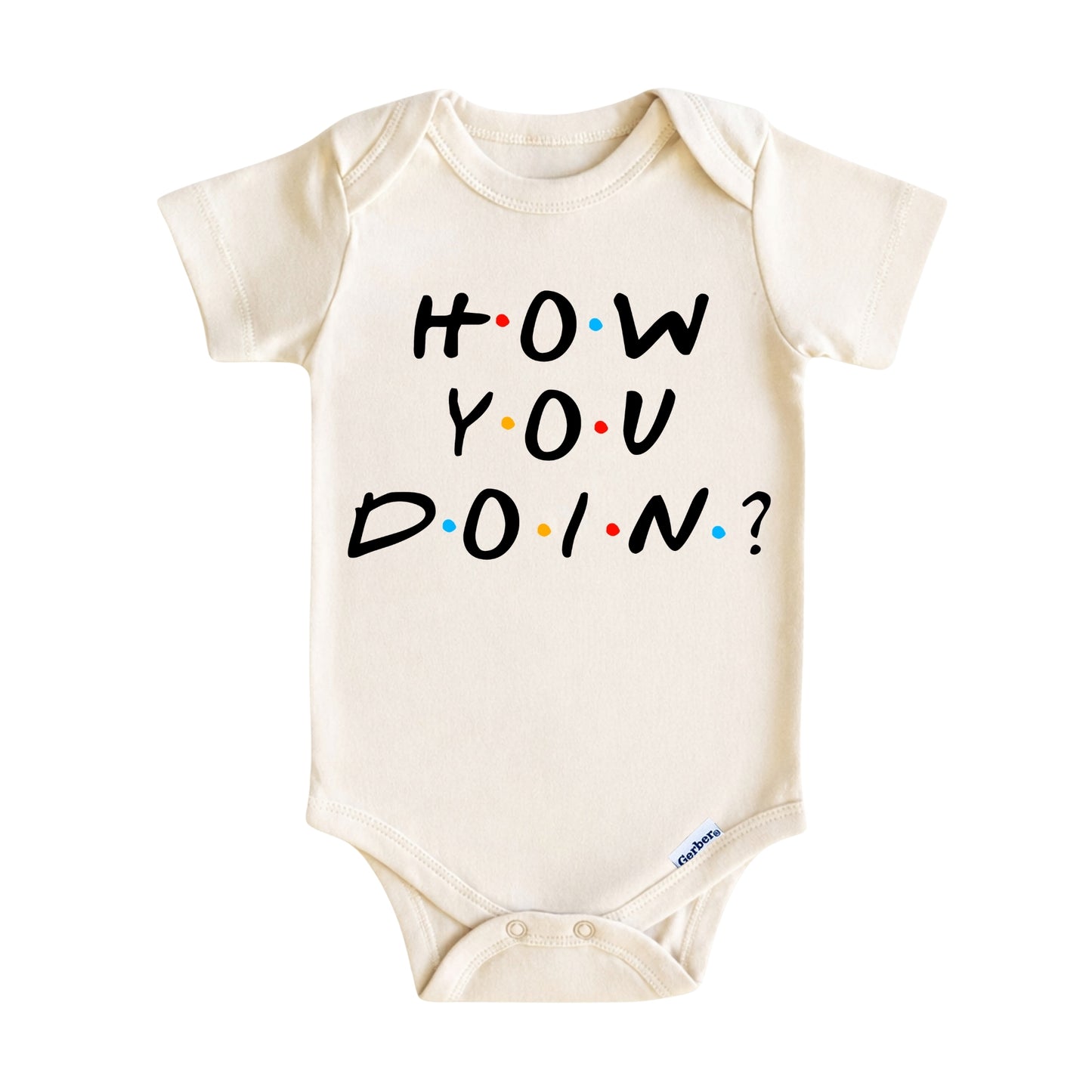How You Doin? Baby Onesie ® – Funny TV Inspired Baby Bodysuit for Boys and Girls
