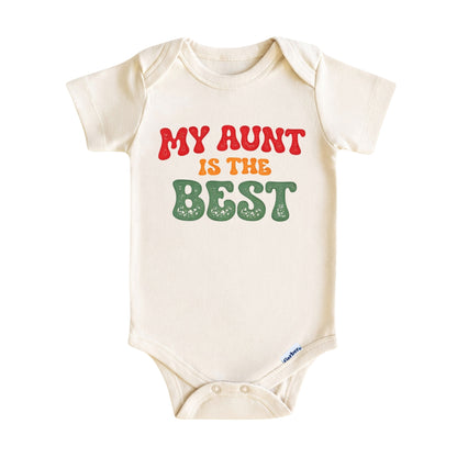 My Aunt Is The Best ONESIE ®, Baby Bodysuit for Boys Girls