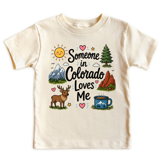 Someone in Colorado Loves Me Kids T-Shirt