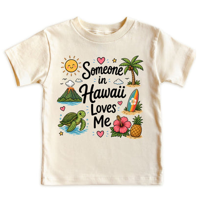 Someone in Hawaii Loves Me Baby Bodysuit