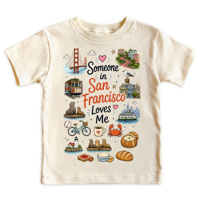 Someone in San Francisco Loves Me Kids T-Shirt