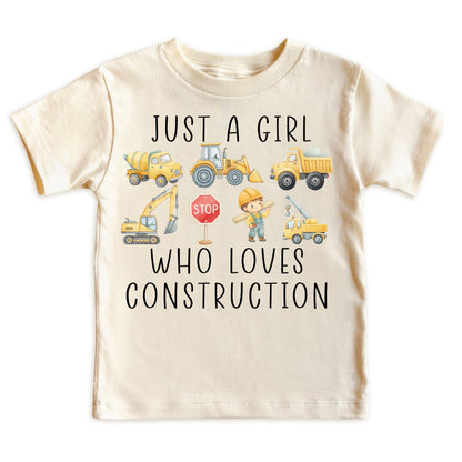 Just A Girl Who Loves Construction Shirt