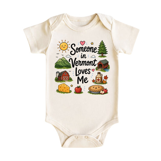 Someone in Vermont Loves Me Baby Bodysuit