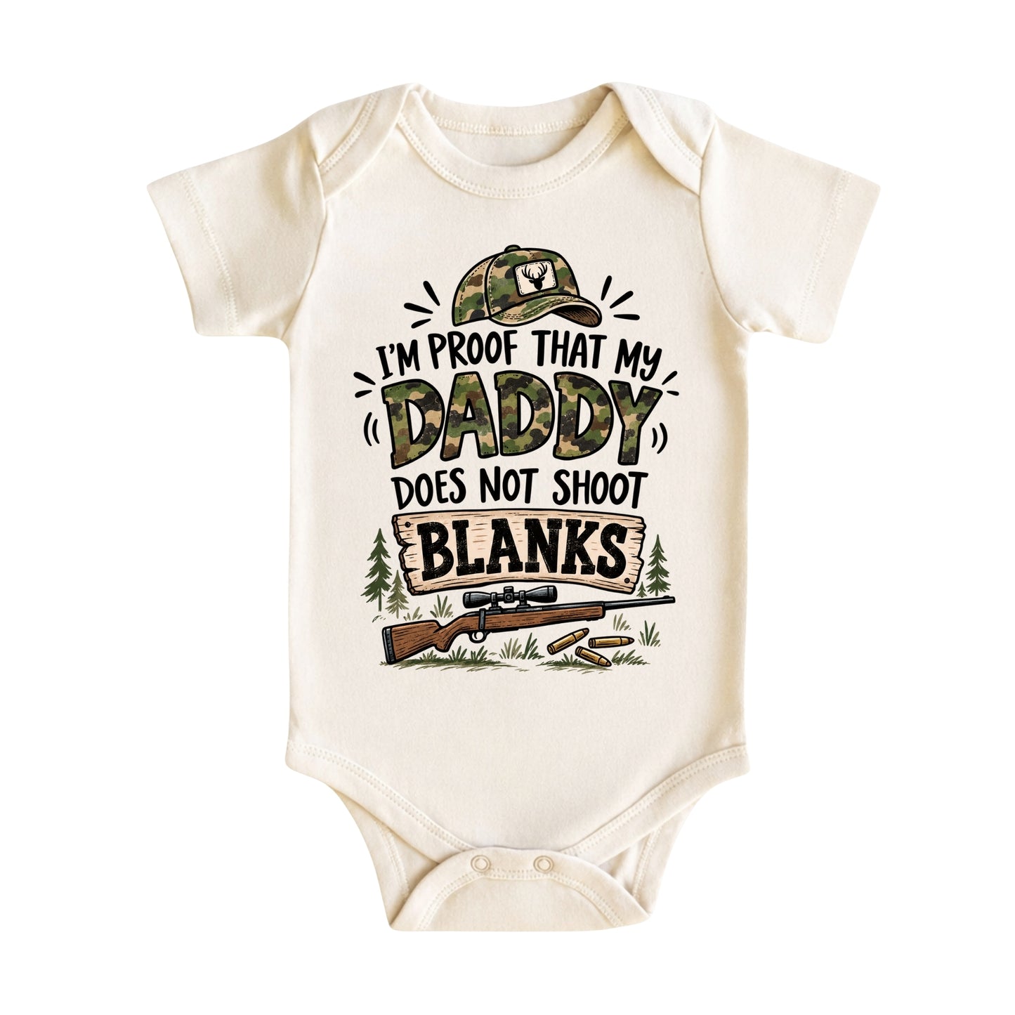 Daddy Does Not Shoot Blanks Baby Bodysuit
