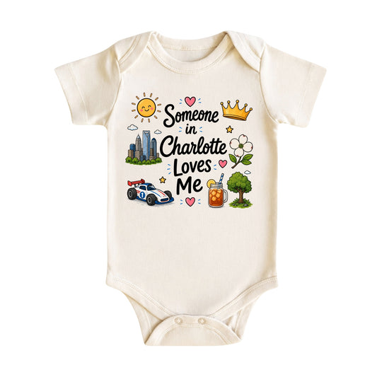 Someone in Charlotte Loves Me Baby Bodysuit