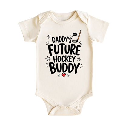 Daddy’s Future Hockey Buddy Baby Bodysuit