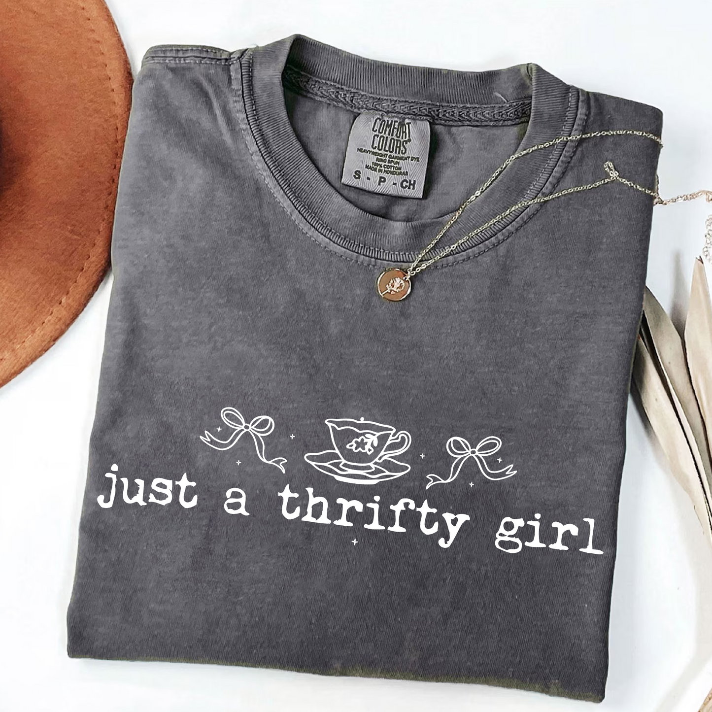 Just a Thrifty Girl Comfort Colors Tee