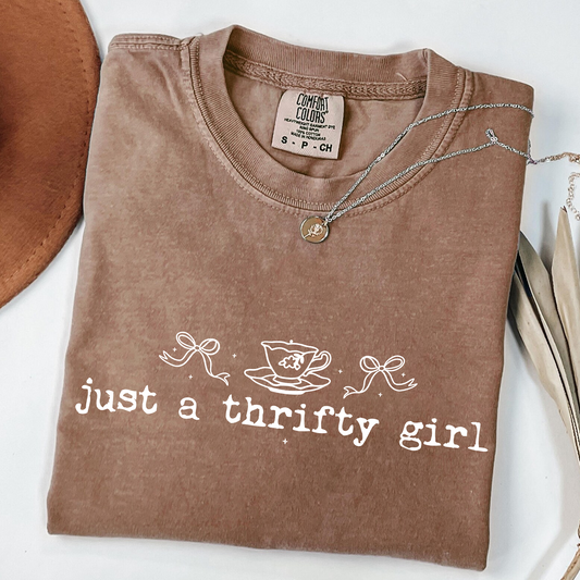 Just a Thrifty Girl Comfort Colors Tee