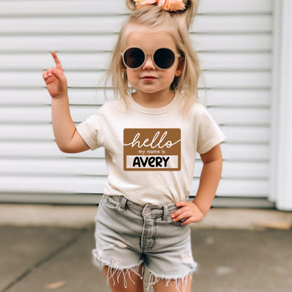 Hello My Name Is Custom Kids Name Shirt