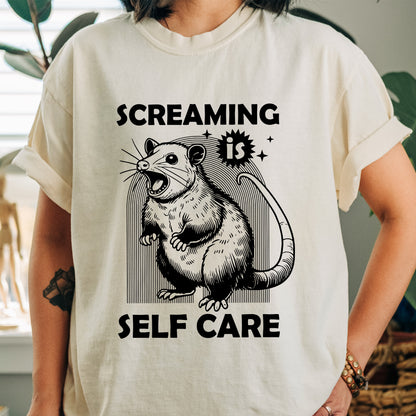 Screaming Is Self Care Shirt