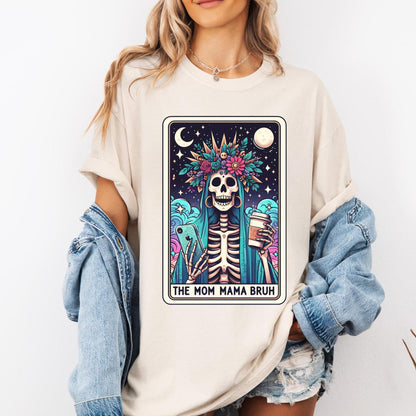 The Mom Mama Bruh Tarot Card Shirt