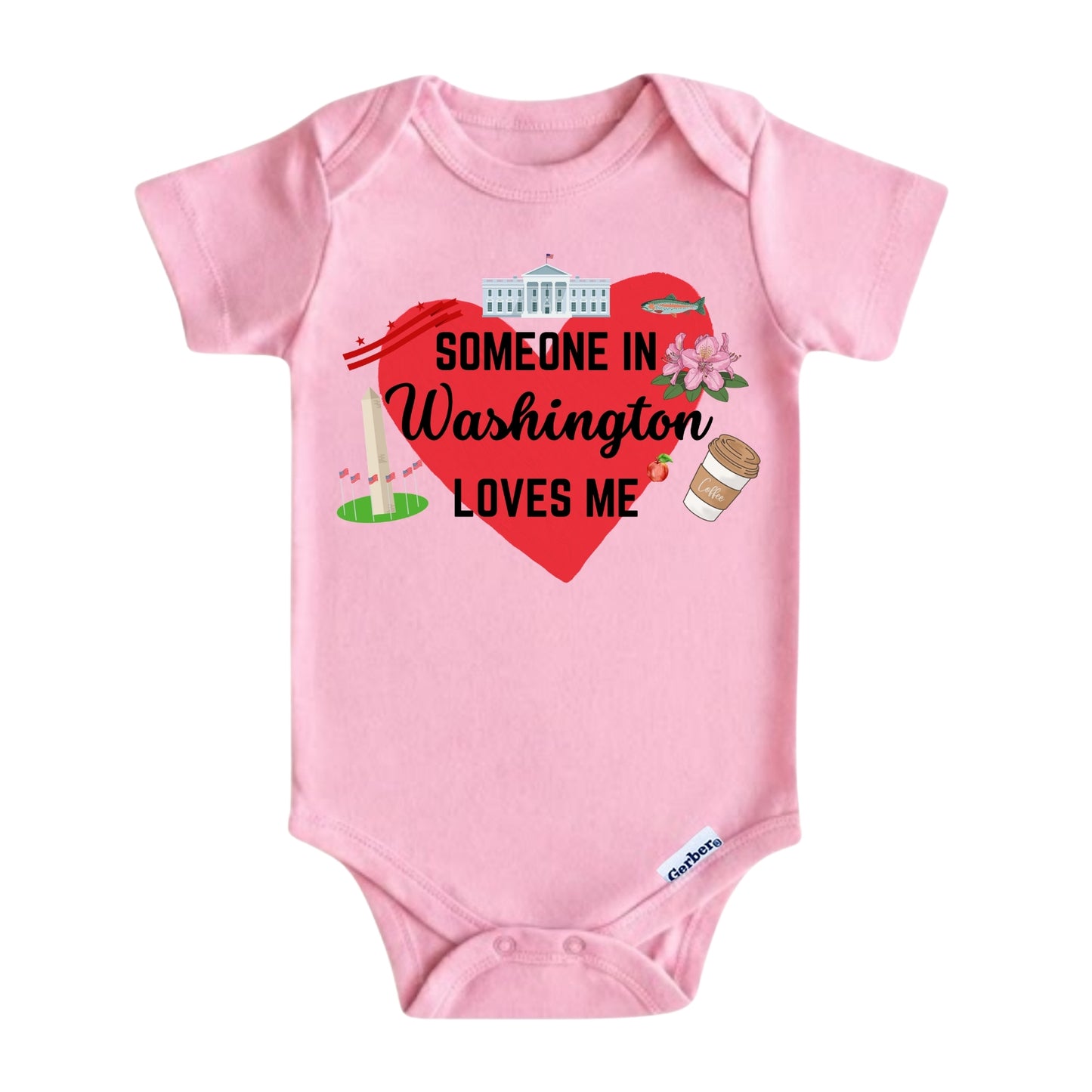 Someone in Washington Loves Me Baby ONESIE®