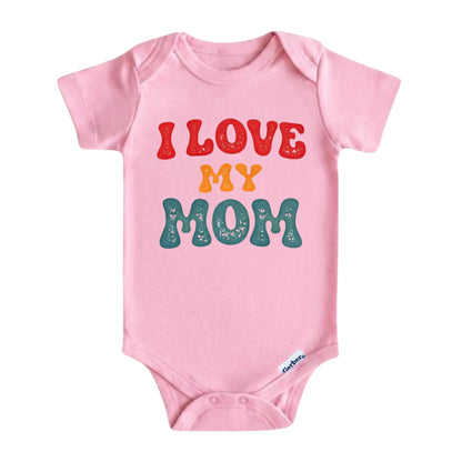 I Love My Mom ONESIE ®, Baby Bodysuit for Boys Girls